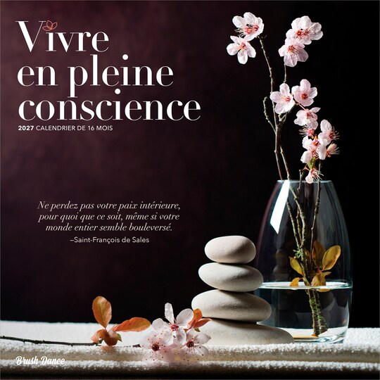 Brush Dance; Vivre en pleine conscience | 2027 12 x 24 Inch (Hanging) Monthly Square Wall Calendar | French Language; Category:Wall Calendars; Image:1